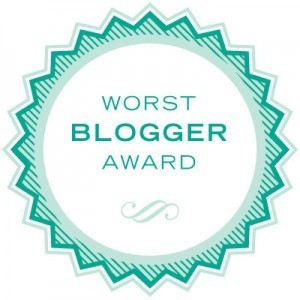 Worst Blogger