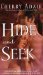 Hide and Seek (T-FLAC, #3) by Cherry Adair