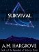 Survival, a YA paranormal romance (Book 1 of The Guardians of Vesturon Series) by A.M. Hargrove