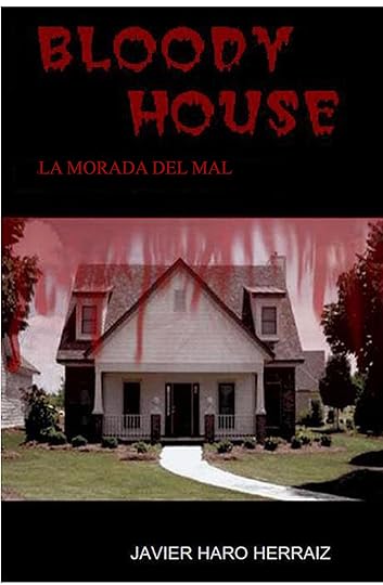 BLOODY HOUSE