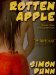 Rotten Apple Seven Deadly Stories From The City Of Sin by Simon Dunn