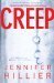 Creep by Jennifer Hillier