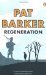Regeneration by Pat Barker