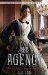 The Traitor and the Tunnel (The Agency, #3) by Y.S. Lee