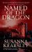 Named of the Dragon by Susanna Kearsley
