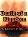 Death of a Kingdom (The Norothian Cycle) by M. Edward McNally