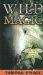 Wild Magic (Immortals, #1) by Tamora Pierce