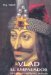 Vlad el Empalador/ Vlad the Impaler by M.J. Trow
