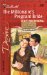 The Millionaire's Pregnant Bride (Texas Cattleman'S Club The Last Bachelor) (Silhouette Desire #1420) by Dixie Browning