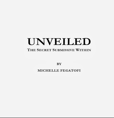 Unveiled - The Secret Submissive Within (content 1)