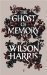 The Ghost of Memory by Wilson Harris