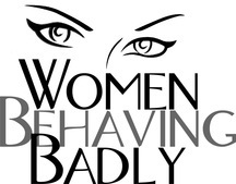 women behaving badly