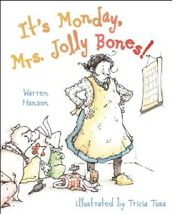 JollyBones1 Review of the Day: Its Monday, Mrs. Jolly Bones! by Warren Hanson
