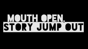 mouth open