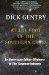 At The Foot Of The Southern Cross An American Editor Offshore In The Cayman Islands by Dick Gentry