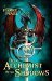 The Alchemist in the Shadows by Pierre Pevel