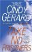 Take No Prisoners (Black Ops, #2) by Cindy Gerard