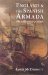 England and the Spanish Armada The Necessary Quarrel by James McDermott