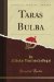 Taras Bulba (Classic Reprint) by Nikolai Gogol