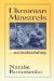 Ukrainian Minstrels And the Blind Shall Sing (Folklores and Folk Cultures of Eastern Europe) by Natalie O. Kononenko