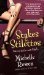 Stakes & Stilettos (Immortality Bites, #4) by Michelle Rowen