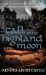 Call of the Highland Moon (The MacInnes Werewolves Trilogy, #1) by Kendra Leigh Castle