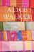 Possessing the Secret of Joy by Alice Walker