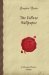 The Yellow Wallpaper (Forgotten Books) by Charlotte Perkins Gilman