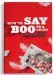 How To Say Boo To A Goose by Wez Thompson