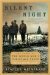 Silent Night The Story of the World War I Christmas Truce by Stanley Weintraub
