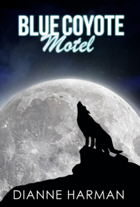 Blue Coyote Motel Cover 204x300 It Must Be True, I Saw It on the Web!