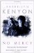 No Mercy (Dark-Hunter, #19) (Were-Hunter, #6) by Sherrilyn Kenyon