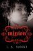 Minion (Vampire Huntress Legend, #1) by L.A. Banks