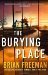 The Burying Place by Brian Freeman