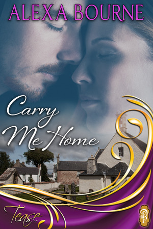 Carry Me Home by Alexa Bourne