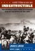 Indestructible The Unforgettable Story of a Marine Hero at the Battle of Iwo Jima by Jack Lucas