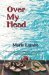 Over My Head by Marie Lamba
