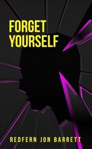 Forget Yourself