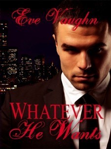 eve vaughn whatever he wants