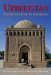 Uzbekistan The Golden Road to Samarakand (Seventh Edition) (Odyssey Illustrated Guides) by Calum Macleod