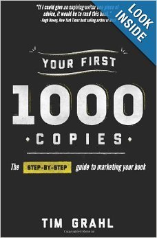 Your First 1000 Copies by Tim Grahl