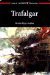 Trafalgar (Aula de Literatura) by Benito Pérez Galdós