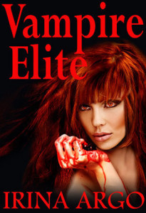 Irina Argo - Vampire Elite