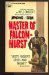 Master of Falconhurst by Kyle Onstott