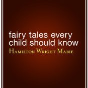 Fairy Tales Every Child Should Know