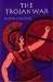 The Trojan War by Olivia E. Coolidge