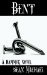 Bent (A Hammer Novel) by Sean Michael