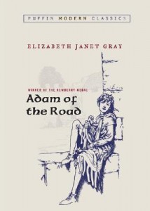 Adam of the Road by Elizabeth Janet Gray