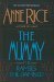Mummy, or Ramses the Damned by Anne Rice