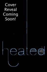 Heated by J. Kenner Cover Reveal Teaser